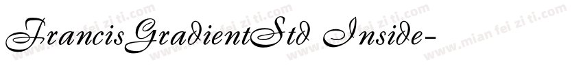 FrancisGradientStd Inside字体转换